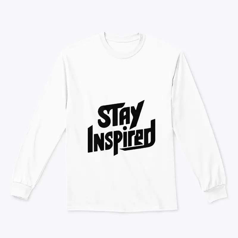 Stay Inspired T-Shirt